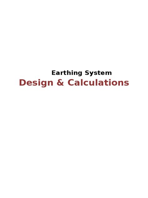 Earthing System Design Calculations | PDF | Electricity | Electromagnetism