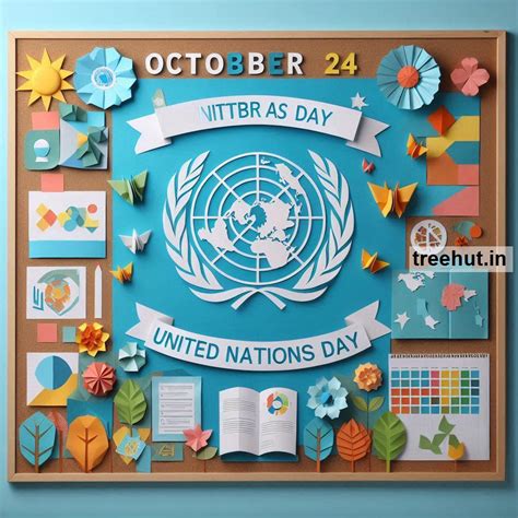 October 24 - United Nations Day Bulletin Board Ideas, Free October ...