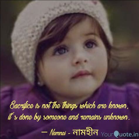 Sacrifice is not the thin... | Quotes & Writings by Namnei Nei | YourQuote