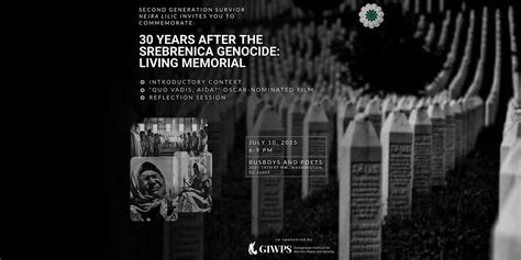 30 Years after the Srebrenica Genocide: Living Memorial, Busboys and ...