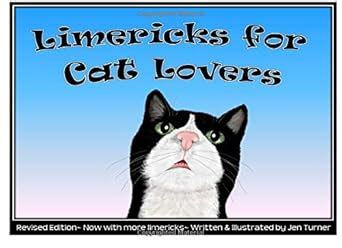 Limericks for Cat Lovers : Turner, Jen: Amazon.in: Books