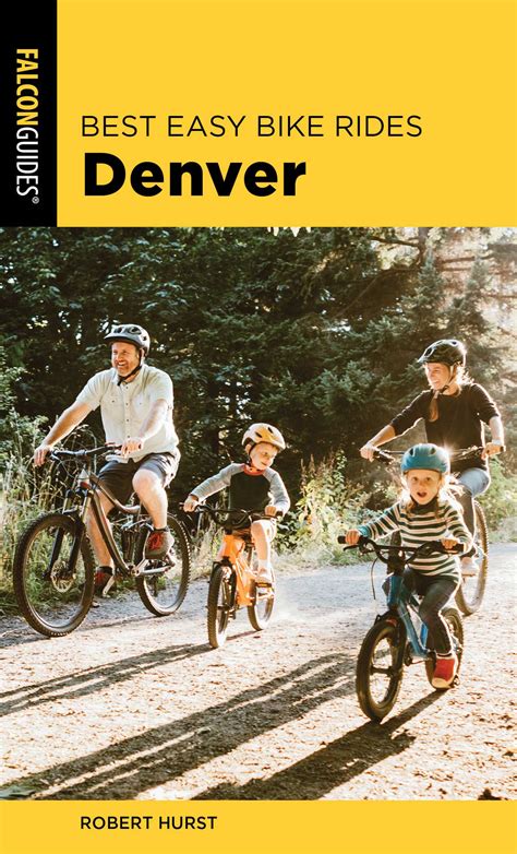Best Easy Bike Rides Denver | Book by Robert Hurst | Official Publisher ...