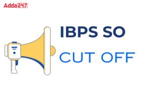 IBPS RRB PO Prelims Cut Off 2025, Check Previous Year State Wise Cut ...