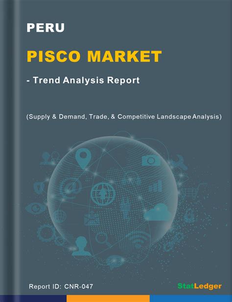 Peru Pisco Market- Trend Analysis & Forecasts – StatLedger