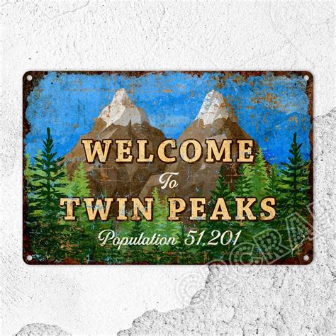 Twin Peaks Population Sign
