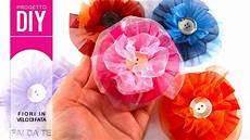 fiore con la a decorazione fai da te tutorial fiori in velo di fata con fiore con la a decorazione fai da te tutorial fiori in velo di fata con