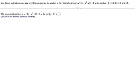 Solved Use Euler's method with step size h=0.1 to | Chegg.com