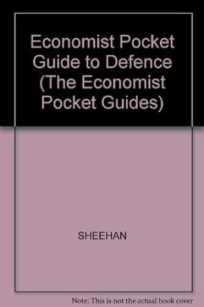 Buy The Economist Pocket Guide To Defence ("The Economist" Pocket ...