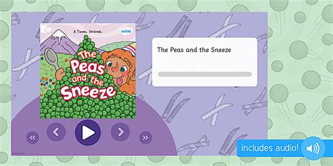The Peas and the Sneeze Listen and Follow Audio Story