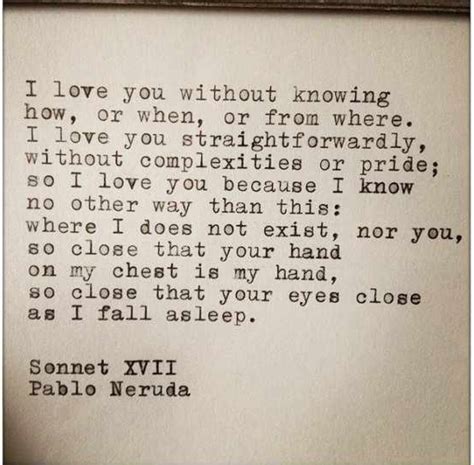 Pablo Neruda Quotes: A Tribute to the Poet