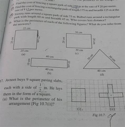 13. Find the cost of fencing a square park of side 250 m at the rate of