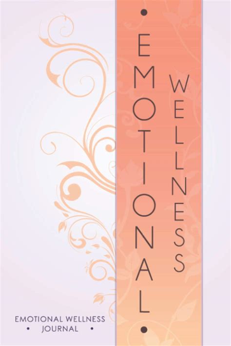 Buy Emotional Journal: Emotional Workbook Journal, Monitor Your General ...