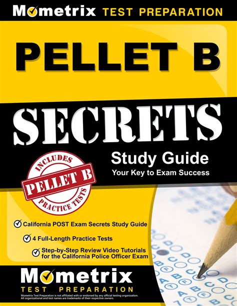 PELLET B Study Guide - California POST Exam Secrets Study Guide, 4 Full ...