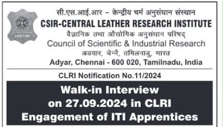 Chennai CSIR- Central Leather Research Institute, Adyar, Chennai- ITI ...