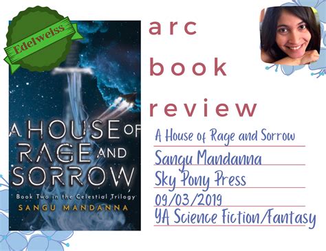 ARC BOOK REVIEW: A House of Rage and Sorrow by Sangu Mandanna ...