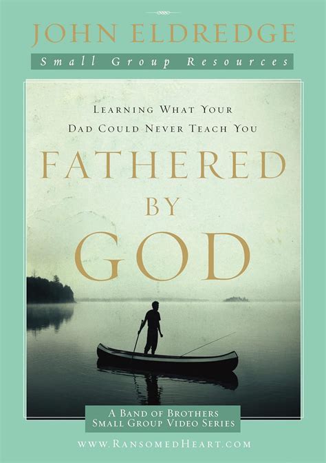 Fathered by God | Wild At Heart