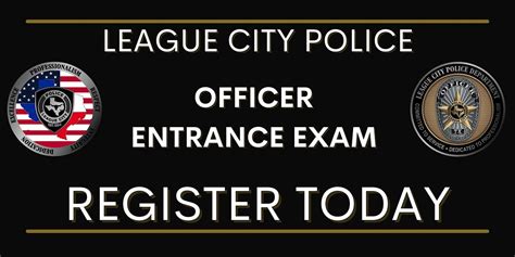 LEAGUE CITY POLICE DEPARTMENT OFFICER ENTRANCE EXAM, Challenger ...