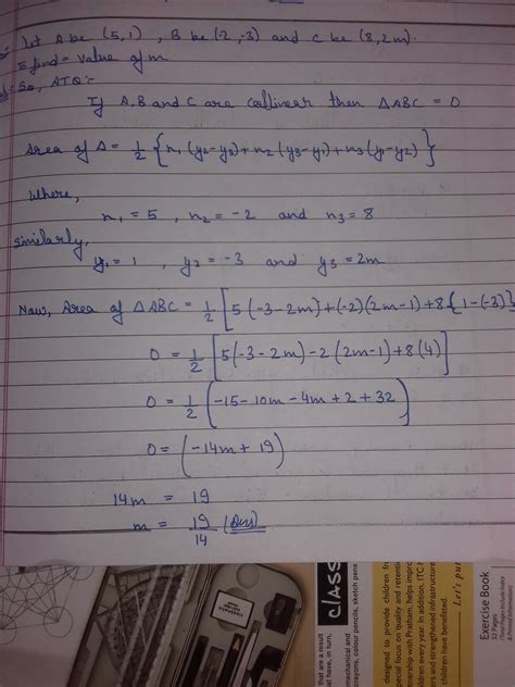 find the value of m if the points (5 1) (-2 -3) and (8 2m) are ...