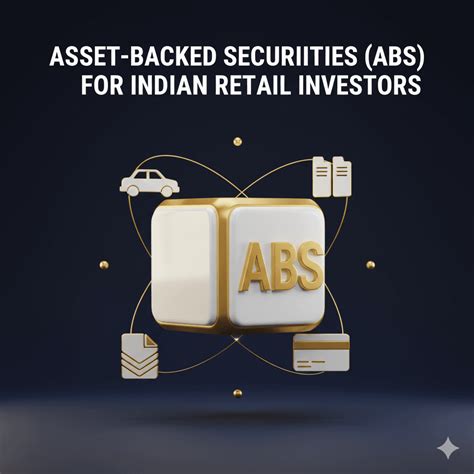 Asset-Backed Securities (ABS) Explained for Indian Retail Investors