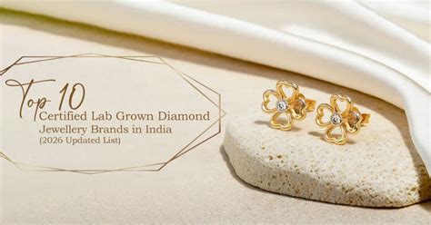 Top 10 Lab Grown Diamond Retailers in India | 2026 Complete Guide – Lukson