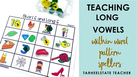 Teaching Long Vowel Sounds - Within Word Pattern Spellers ...
