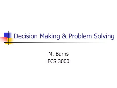 Image result for Decision-Making and Problem Solving Presentatio