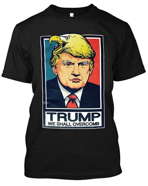 Men'S 2017 Fashion Donald Trump We Shall Overcomb Political T Shirt X ...