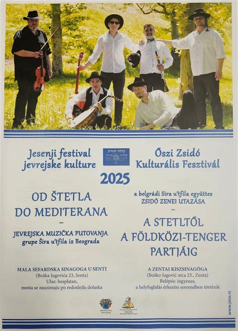 Őszi Zsidó Kulturális Fesztivál a zentai Kiszsinagógában - Sira utfila ...