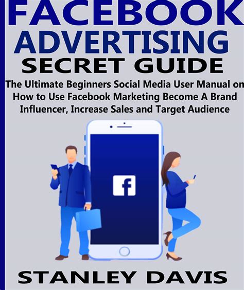 Buy FACEBOOK ADVERTISING SECRET GUIDE: The Ultimate Beginners Social ...