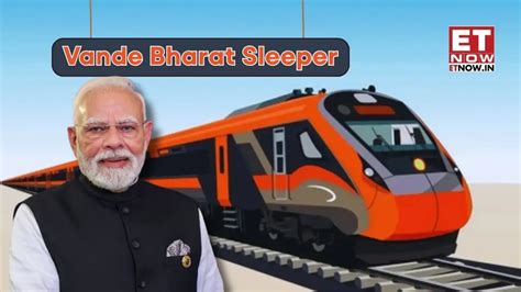 Vande Bharat sleeper route: First-ever train between Guwahati and ...