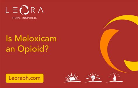 Is Meloxicam an Opioid?