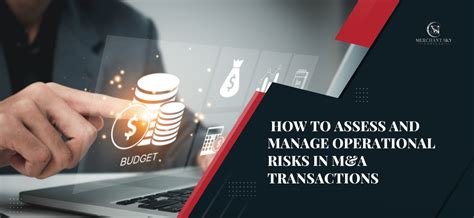 How to Assess and Manage Operational Risks in M&A Transactions ...