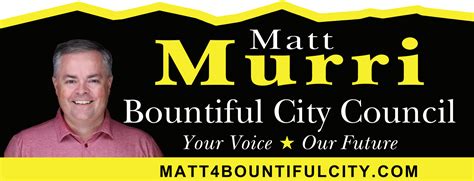 Matt Murri for Bountiful City – Matt Murri for Bountiful City