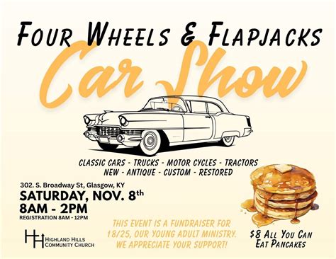 Four Wheels & Flap Jacks Car Show , Highland Hills Community Church ...