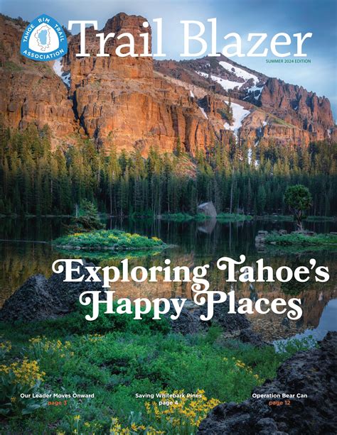 Trail Blazer Summer 2024 by Tahoe Rim Trail Association - Issuu