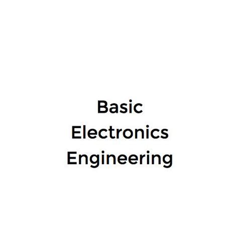 Image result for Basic Electronics Engineering