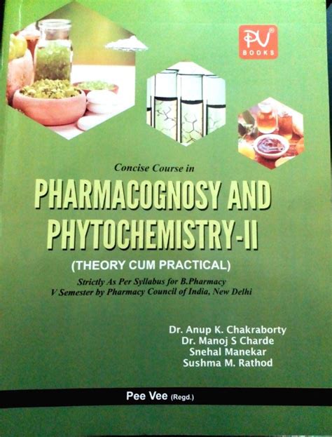 Buy CONCISE COURSE IN PHARMACOGNOSY AND PHYTOCHEMISTRY II (SEM V) (B ...