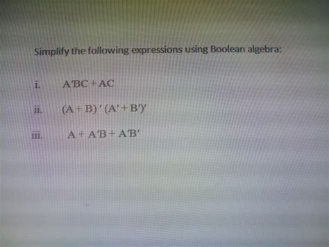 Image result for Simplify Using Boolean Algebra ABC ABC ABC ABC