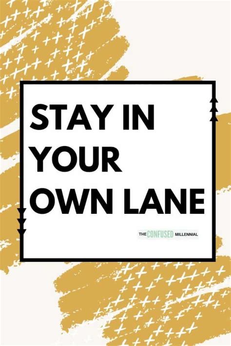 staying in my own lane quotes