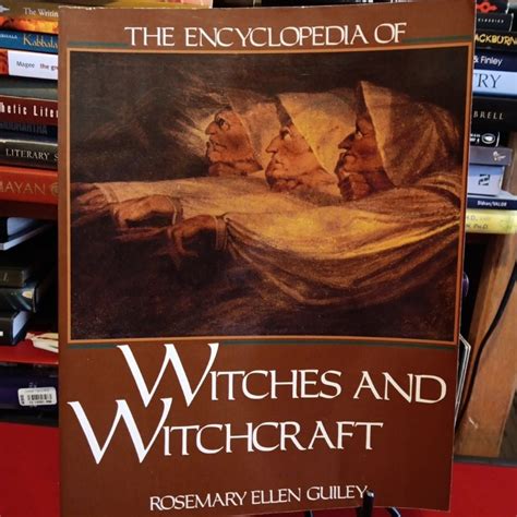 The Encyclopedia of Witches and Witchcraft by Rosemary ellen Guiley