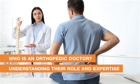 Who is an Orthopedic Doctor? Understanding Their Role and Expertise - QI Spine