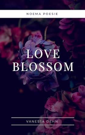 Buy Love Blossom Book Online at Low Prices in India | Love Blossom ...