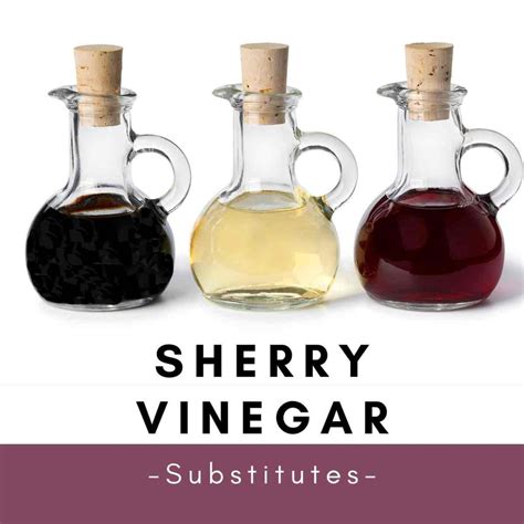 10 Best Sherry Vinegar Substitutes - How To Cook Guide