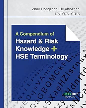Buy A Compendium of Hazard and Risk Knowledge plus HSE Terminology Book ...