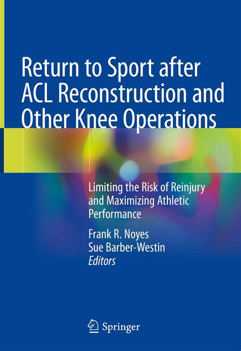 Return To Sport After Acl Reconstruction And Other Knee Operations ...