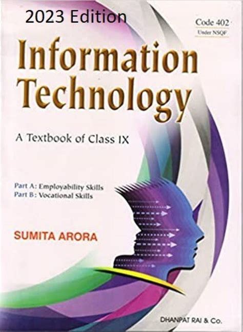 Information Technology Code 402 Under NSQF A Textbook Of Class IX (2022 ...