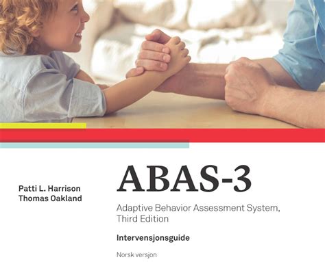 ABAS®-3 - Adaptive Behavior Assessment System, Third Edition - Hogrefe