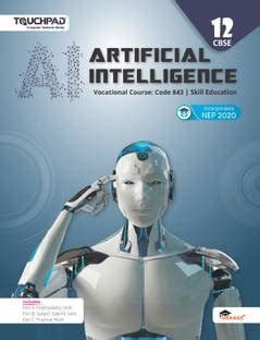 Artificial Intelligence Class 9: Vocational Course Code 417, Skill ...