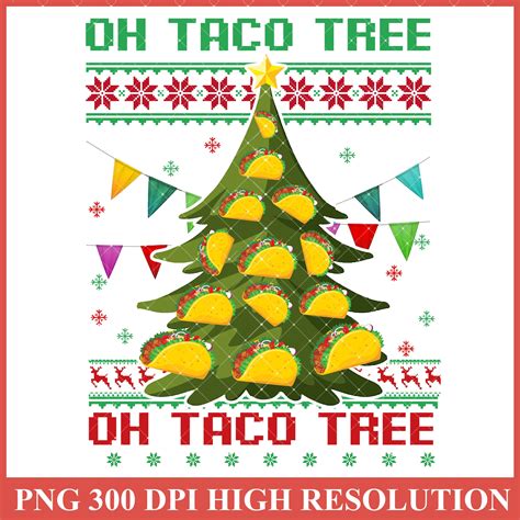 Oh Taco Tree PNG Taco Christmas Tree PNG Mexican Christmas - Etsy