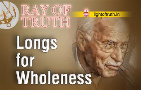 Longs for Wholeness - Light Of Truth
